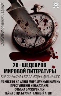 20+ Шедевров мировой литературы. Классическая коллекция детективов. Иллюстрированное издание - Эдгар Аллан По - ebook