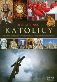 Katolicy - Tincq Henri - książka