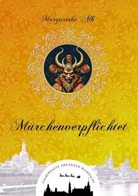 Märchenverpflichtet - Margarethe Alb - ebook