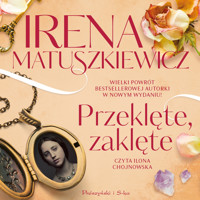Przeklęte, zaklęte - Matuszkiewicz Irena - ebook + audiobook + książka