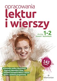 Opracowania lektur i wierszy dla klas 1-2 liceum i technikum - zbiorowa praca - książka