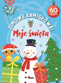 Zimowe łamigłówki. Moje święta - zbiorowa praca - książka