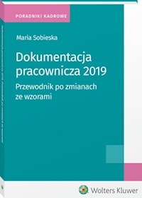 Dokumentacja pracownicza 2019 - Sobieska Maria - książka