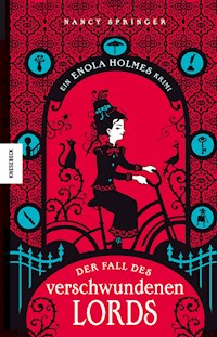 Der Fall des verschwundenen Lords - Nancy Springer - ebook