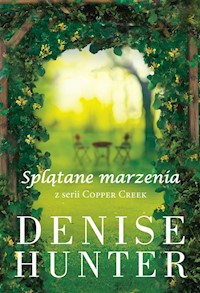 Splątane marzenia - Denise Hunter - audiobook + książka