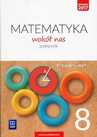 Matematyka wokół nas 8 Podręcznik - Drążek Anna, Duvnjak Ewa, Kokiernak-Jurkiewicz Ewa - książka