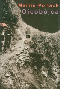 Ojcobójca - Pollack Martin - książka
