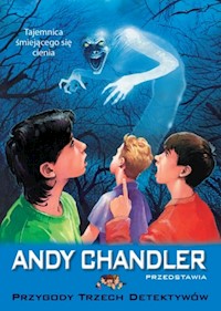 Tajemnica śmiejącego się cienia Tom 11 - Chandler Andy - książka