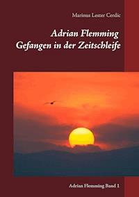 Adrian Flemming - Marinus Lester Cerdic - ebook