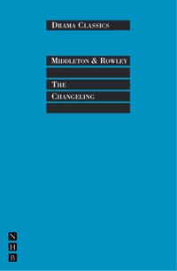 The Changeling - Thomas Middleton - ebook
