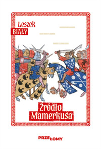 Źródło Mamerkusa - Leszek Biały - ebook + książka