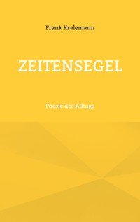 Zeitensegel - Frank Kralemann - ebook