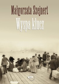 Wyspa klucz - Małgorzata Szejnert - książka