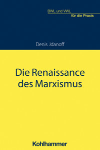 Die Renaissance des Marxismus - Denis Jdanoff - ebook