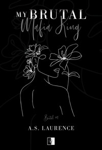 My Brutal Mafia King - Laurence A.S. - ebook + audiobook + książka
