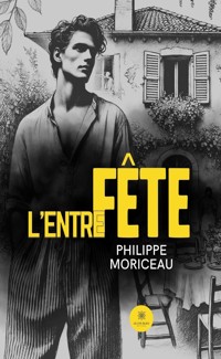 L’entrefête - Philippe Moriceau - ebook