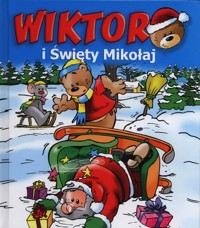 Wiktor i Święty Mikołaj - Ivens Jan - książka