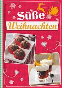 Süße Weihnachten -  - ebook