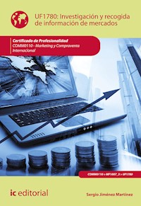 Investigación y recogida de información de mercados. COMM0110 - Sergio Jiménez Martínez - ebook