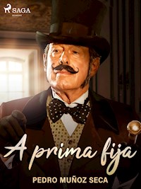 A prima fija - Pedro Muñoz Seca - ebook