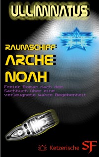 Raumschiff Arche Noah - Ulliminatus - ebook