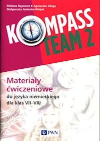 Kompass Team 2 Materiały ćwiczeniowe do języka niemieckiego 7-8 - Reymont Elżbieta, Sibiga Agnieszka, Jezierska-Wiejak Małgorzata - książka