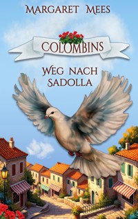 Colombins Weg nach Sadolla - Ellen Mees - ebook