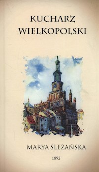 Kucharz Wielkopolski - Śleżańska Maria - książka