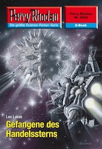 Perry Rhodan 2544: Gefangene des Handelssterns -  Leo Lukas - ebook