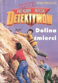Nowe przygody trzech detektywów. Dolina śmierci - Alfred Hitchcock - ebook