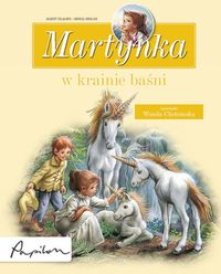 Martynka w krainie baśni - Delahaye Gilbert - ebook + książka