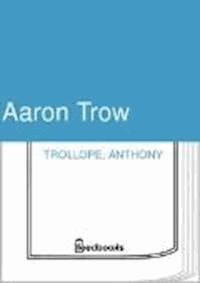 Aaron Trow - Trollope Anthony - darmowy ebook