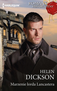 Marzenie lorda Lancastera - Helen Dickson - ebook