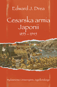 Cesarska armia Japonii - Drea Edward J. - książka