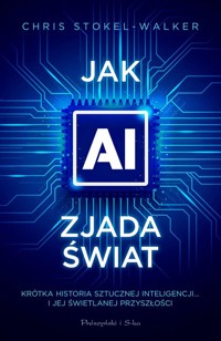 Jak AI zjada świat - Stokel-Walker Chris - książka