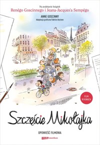 Szczęście Mikołajka - Goscinny Anne - książka