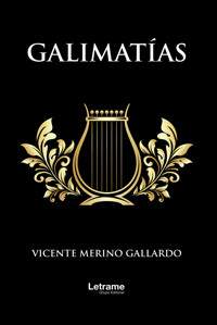 Galimatias - Vicente Merino Gallardo - ebook