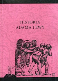 Historia Adama i Ewy -  - książka