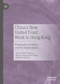 China's New United Front Work in Hong Kong - Sonny Shiu Hing Lo - ebook