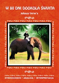 W 80 dni dookoła świata Juliusza Verne'a. - Anna Milewska - książka