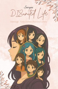 DISunited Life - Saeryna S. - ebook