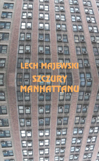 Szczury Manhattanu - Lech Majewski - książka