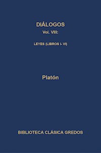Diálogos VIII. Leyes (Libros I-VI) - Platon - ebook