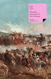 Episodios nacionales IV. Aita Tettauen - Benito Pérez Galdós - ebook