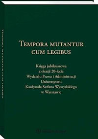 Tempora mutantur cum legibus - Tarwacka Anna - książka