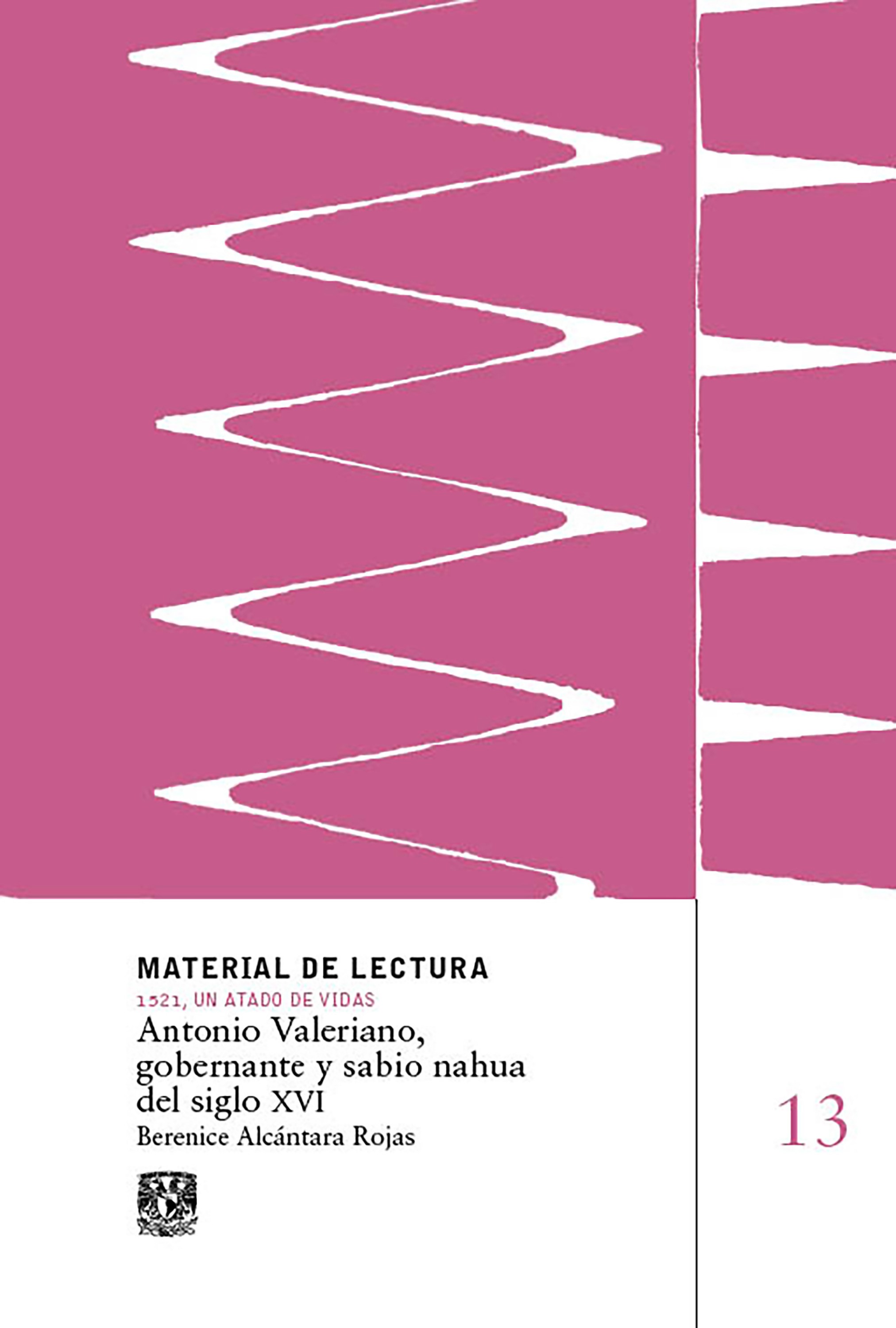 Antonio Valeriano, gobernante y sabio nahua del siglo XVI