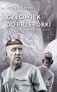 Człowiek do przeróbki - Bester Alfred - audiobook + książka