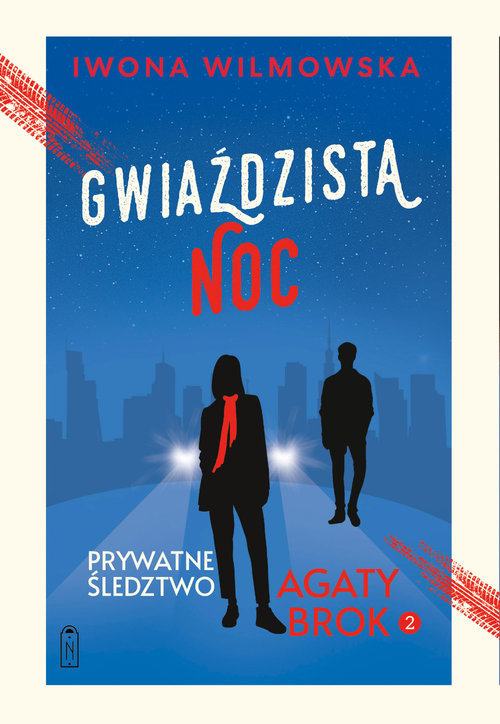 Gwiaździsta noc. Seria Prywatne śledztwo Agaty Brok. Tom 2 - Iwona Wilmowska - książka
