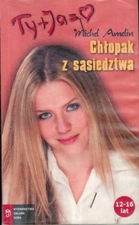 Chłopak z sąsiedztwa. - Michel Amelin - ebook