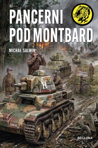 Pancerni pod Montbard - Michał Salwin - książka